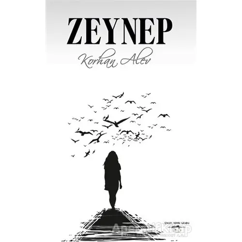 Zeynep - Korhan Alev - Sokak Kitapları Yayınları