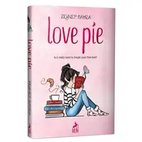 Love Pie - Zeynep Sahra - Ren Kitap