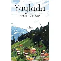 Yaylada - Cemal Yılmaz - Mola Kitap