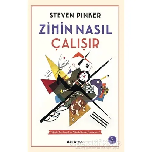 Zihin Nasıl Çalışır - Steven Pinker - Alfa Yayınları