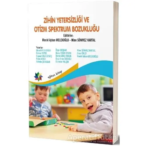 Zihin Yetersizliği ve Otizm Spektrum Bozukluğu - Onur Emre Kocaöz - Eğiten Kitap