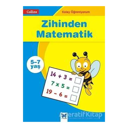 Zihinden Matematik - Collins Kolay Öğreniyorum (5-7 Yaş) - Peter Clarke - Mavi Kelebek Yayınları