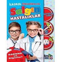 İlkokul Etkinliklerle Salgın Hastalıklar - Korona ve Diğerleri - Kolektif - limonKIDS