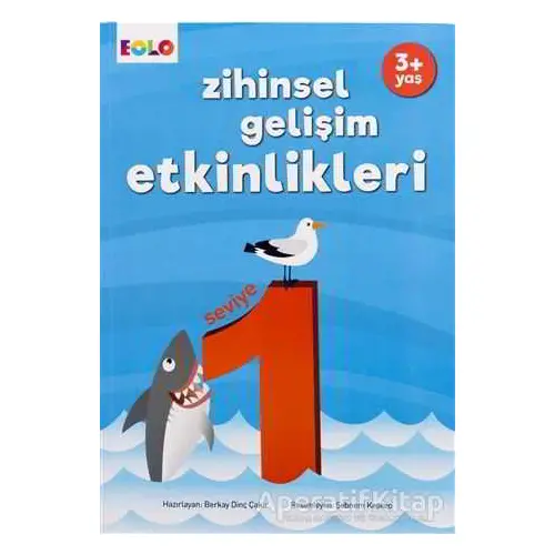 Zihinsel Gelişim Etkinlikleri 1 - Berkay Dinç Çakır - Eolo Yayıncılık