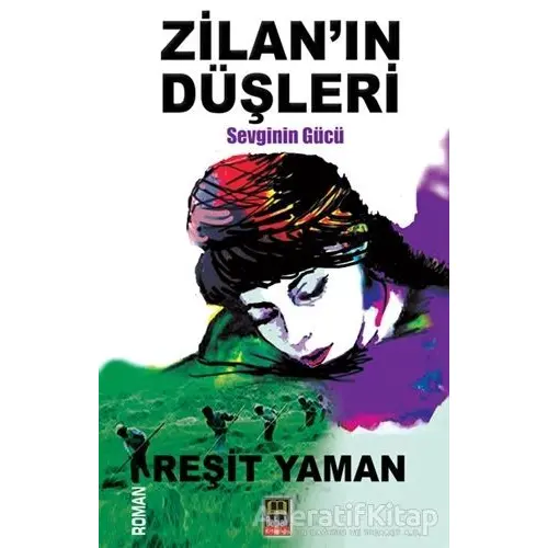 Zilanın Düşleri - Reşit Yaman - Babıali Kitaplığı