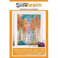 Şiir ile Resim - Abbas Bilgili - Zinde Yayıncılık