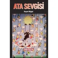 Ata Sevgisi - Zeki Çelik - Zinde Yayıncılık