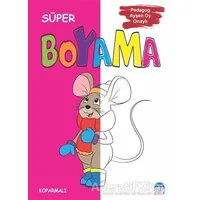 Süper Boyama - Kolektif - Martı Çocuk Yayınları