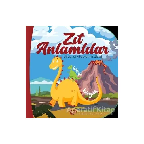 Zıt Anlamlılar - Sunguralp Şolpan - Çikolata Yayınevi