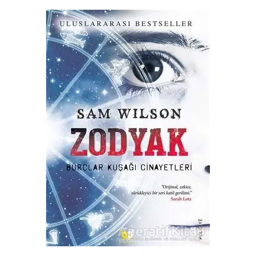 Zodyak - Burçlar Kuşağı Cinayetleri - Sam Wilson - Beyaz Baykuş Yayınları