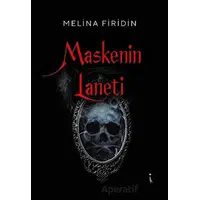 Maskenin Laneti - Melina Firidin - İkinci Adam Yayınları