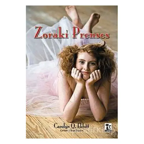 Zoraki Prenses - Carolyn Q. Ebbitt - Karakedi Yayınları