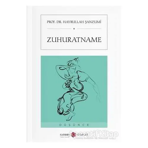 Zuhuratname - Hayrullah Şanzumi - Karbon Kitaplar