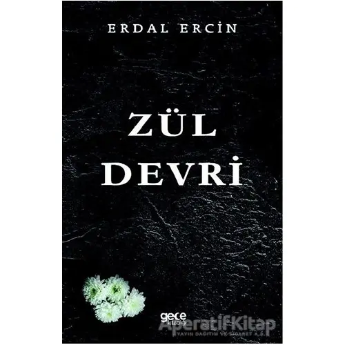 Zül Devri - Erdal Ercin - Gece Kitaplığı