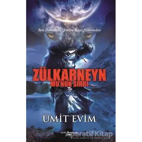 Zülkarneyn - Mu nun Sırrı - Ümit Evim - Sokak Kitapları Yayınları