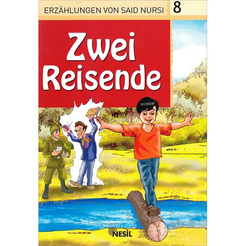 8. Zwei Reisende - Veli Sırım (Almanca Hikaye)